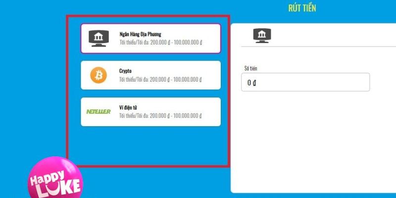 Hướng dẫn cách rút tiền Happyluke đơn giản 